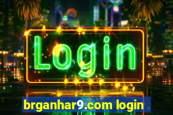 brganhar9.com login